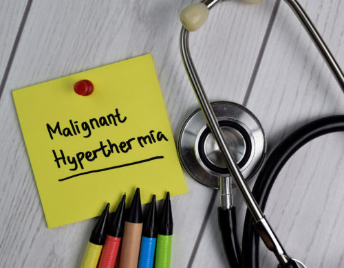 Malignant Hyperthermia